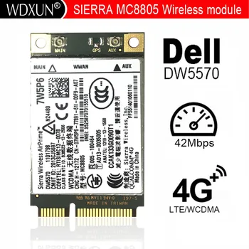 DW5570 7W5P6 Sierra MC8805 HSPA + WWAN Широкополосная мобильная Сетевая карта WWAN 3G для DELL E5440 E6440 E6540 E7240 E7440 M4800 M6800